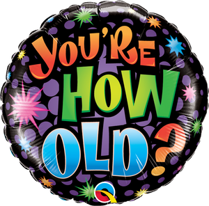 16785 Birthday - You're How Old?