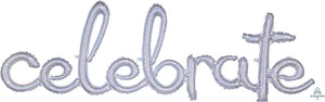 39172 Script Phrase Celebrate Holographic