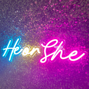 He Or She Neon Sign Rental