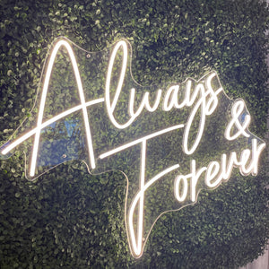 Always & Forever Neon Sign Rental