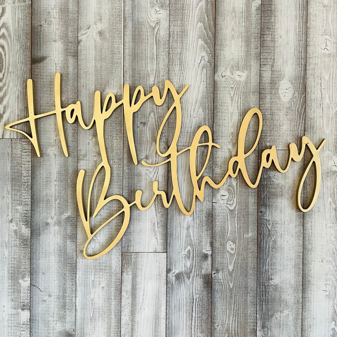 Happy Birthday Wood Sign Rental - Gold