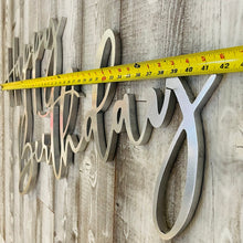Load image into Gallery viewer, Happy Birthday Wood Sign Rental - Silver
