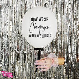 "Now We Sip Champagne When We Thirsty" - White